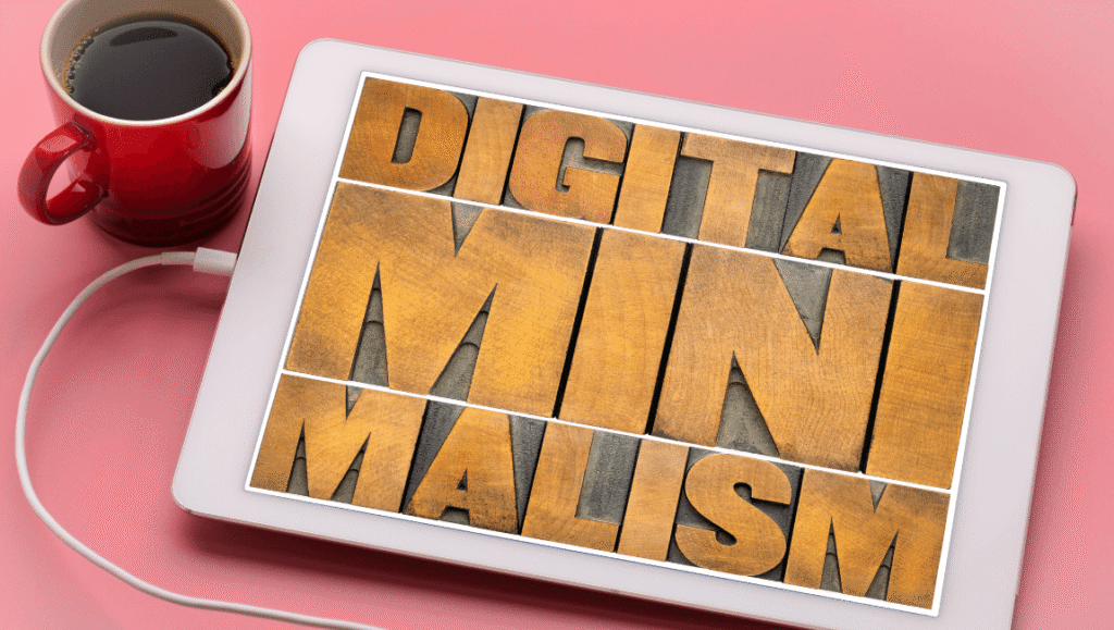 Minimalismo digital y uso consciente de la tecnología