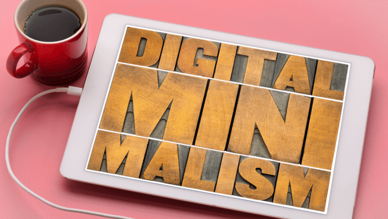 Minimalismo digital y uso consciente de la tecnología
